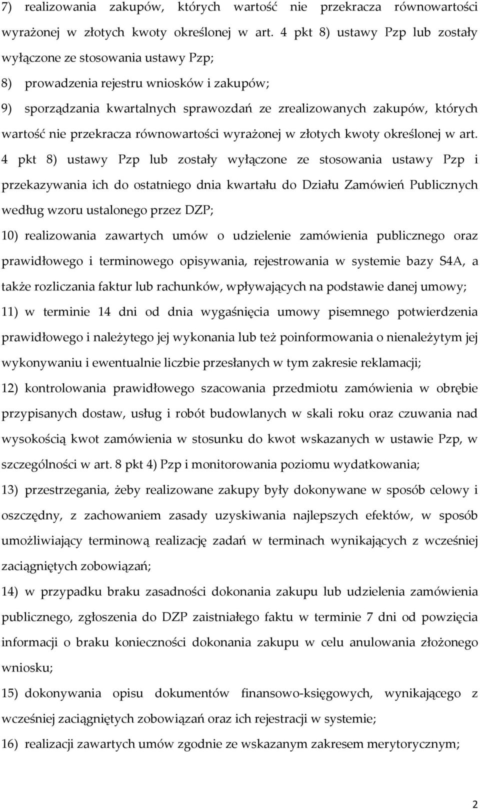 przekracza równowartości wyrażonej w złotych kwoty określonej w art.