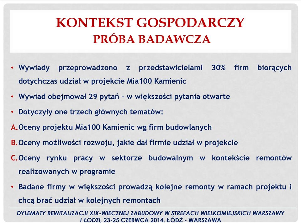 Oceny moŝliwości rozwoju, jakie dał firmie udział w projekcie C.