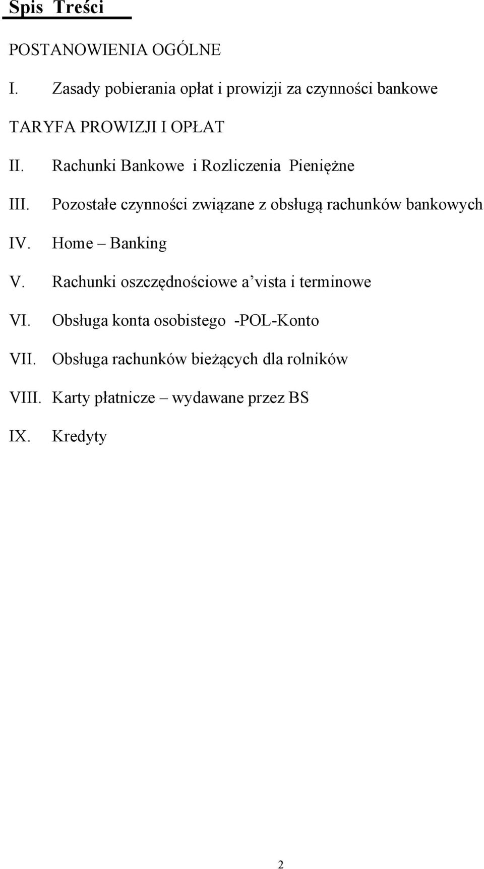 Rachunki Bankowe i Rozliczenia Pieniężne Pozostałe czynności związane z obsługą rachunków bankowych Home