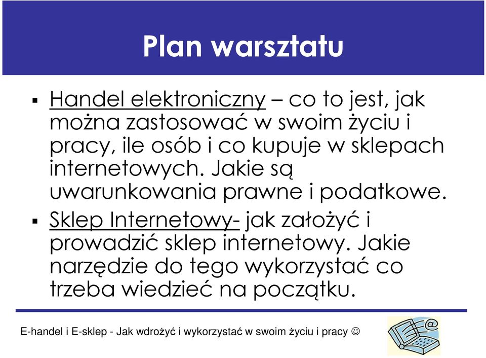 Jakie są uwarunkowania prawne i podatkowe.