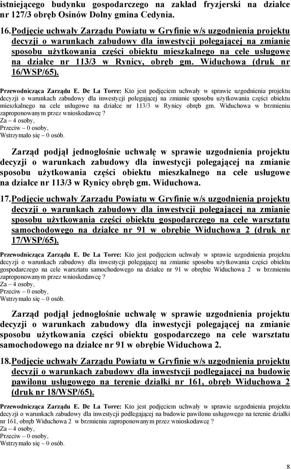 usługowe na działce nr 113/3 w Rynicy, obręb gm. Widuchowa (druk nr 16/WSP/65).