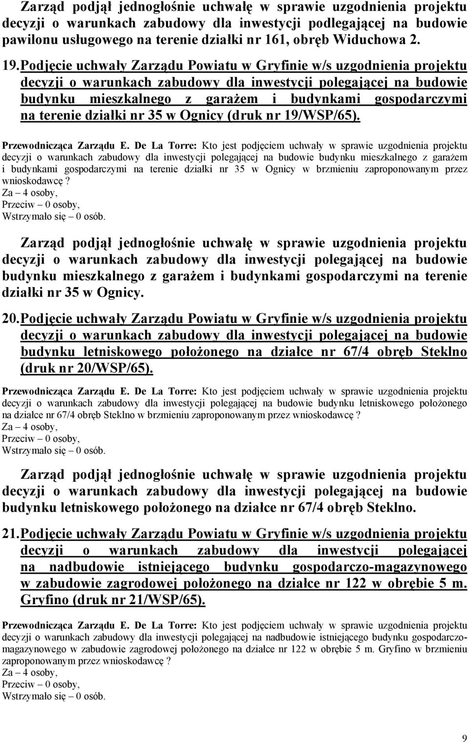 budynku mieszkalnego z garażem i budynkami gospodarczymi na terenie działki nr 35 w Ognicy w brzmieniu zaproponowanym przez wnioskodawcę?