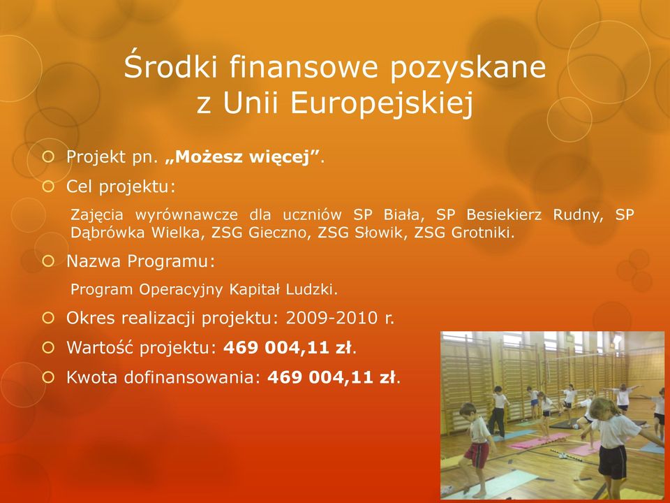 Dąbrówka Wielka, ZSG Gieczno, ZSG Słowik, ZSG Grotniki.