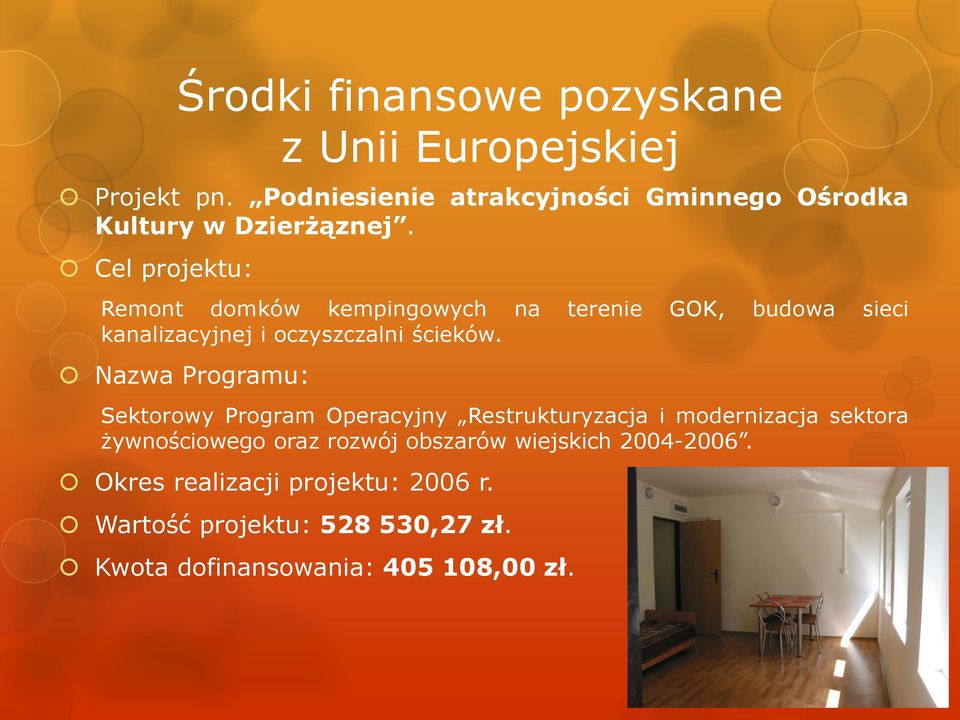 Sektorowy Program Operacyjny Restrukturyzacja i modernizacja sektora żywnościowego oraz rozwój