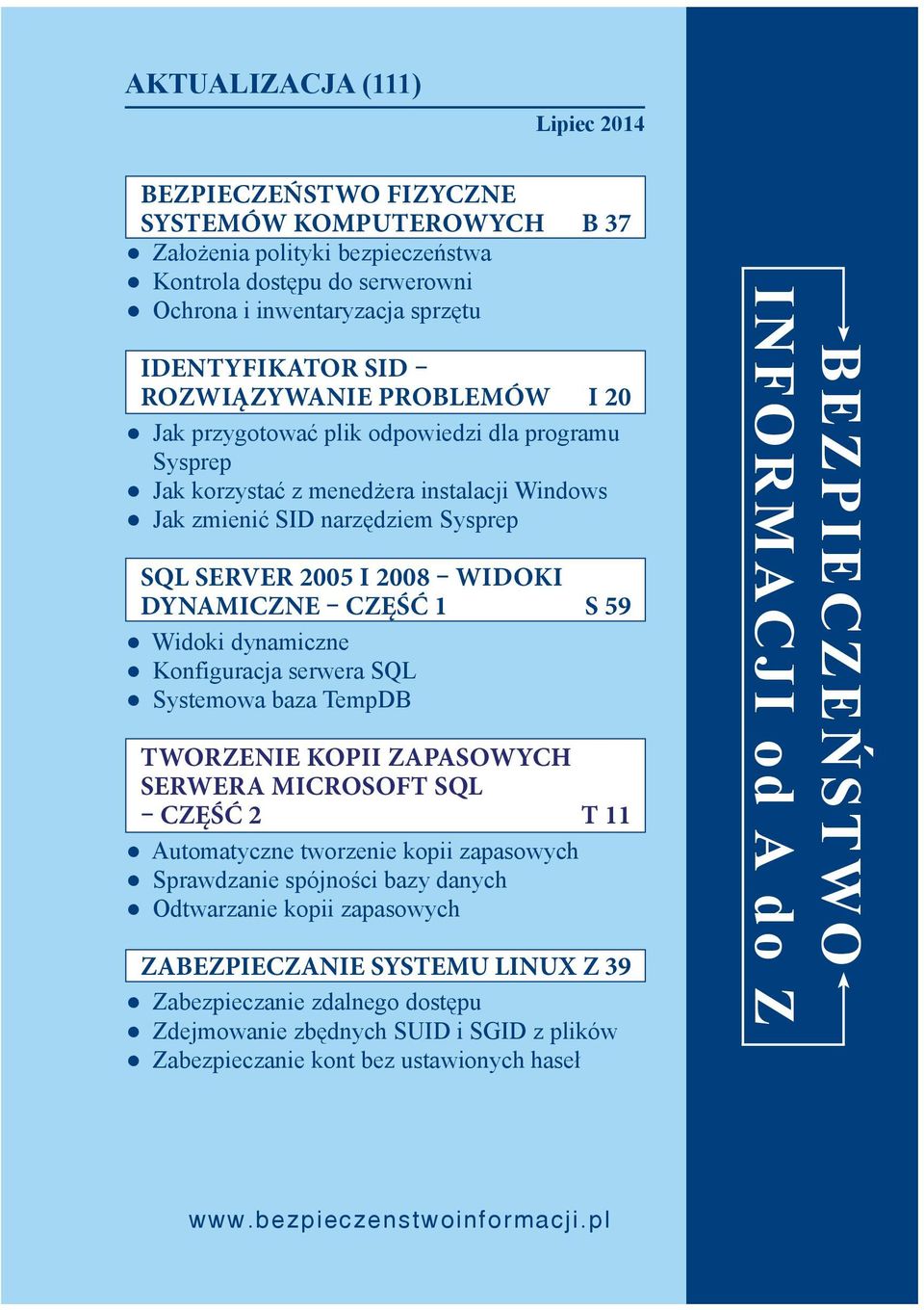 DYNAMICZNE CZĘŚĆ 1 S 59 Widoki dynamiczne Konfiguracja serwera SQL Systemowa baza TempDB TWORZENIE KOPII ZAPASOWYCH SERWERA MICROSOFT SQL CZĘŚĆ 2 T 11 Automatyczne tworzenie kopii zapasowych