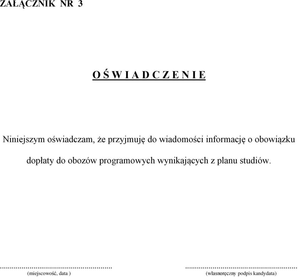 obowiązku dopłaty do obozów programowych wynikających z