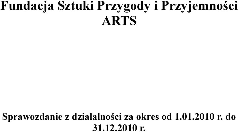 Sprawozdanie z działalności