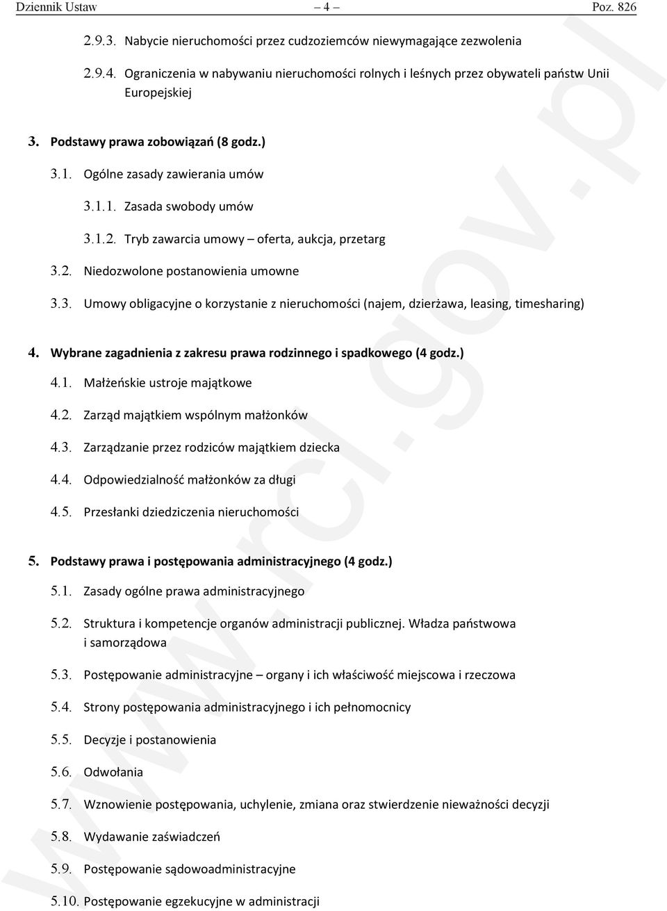 Wybrane zagadnienia z zakresu prawa rodzinnego i spadkowego (4 godz.) 4.1. Małżeńskie ustroje majątkowe 4.2. Zarząd majątkiem wspólnym małżonków 4.3. Zarządzanie przez rodziców majątkiem dziecka 4.4. Odpowiedzialność małżonków za długi 4.