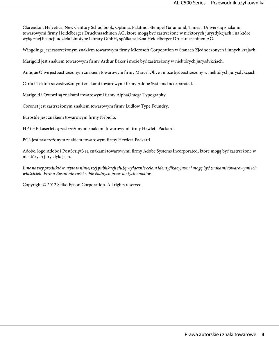 Wingdings jest zastrzeżonym znakiem towarowym firmy Microsoft Corporation w Stanach Zjednoczonych i innych krajach.