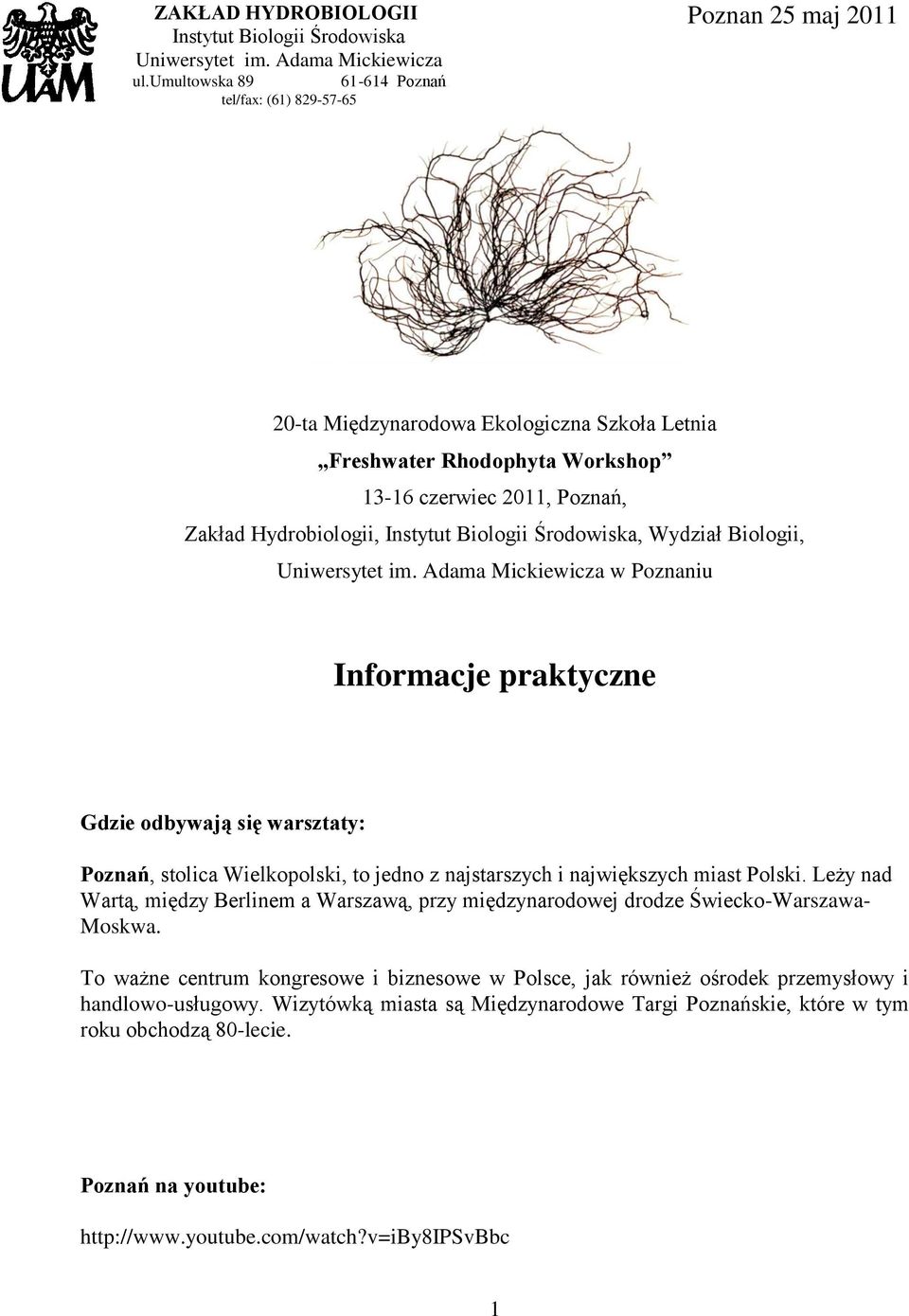 Instytut Biologii Środowiska, Wydział Biologii, Uniwersytet im.