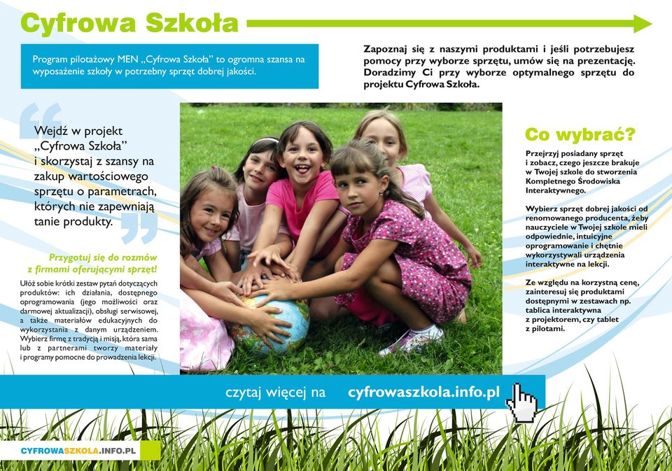 Wejdź w projekt Cyfrowa Szkoła i skorzystaj z szansy na zakup wartościowego sprzętu o parametrach, których nie zapewniają tanie produkty.