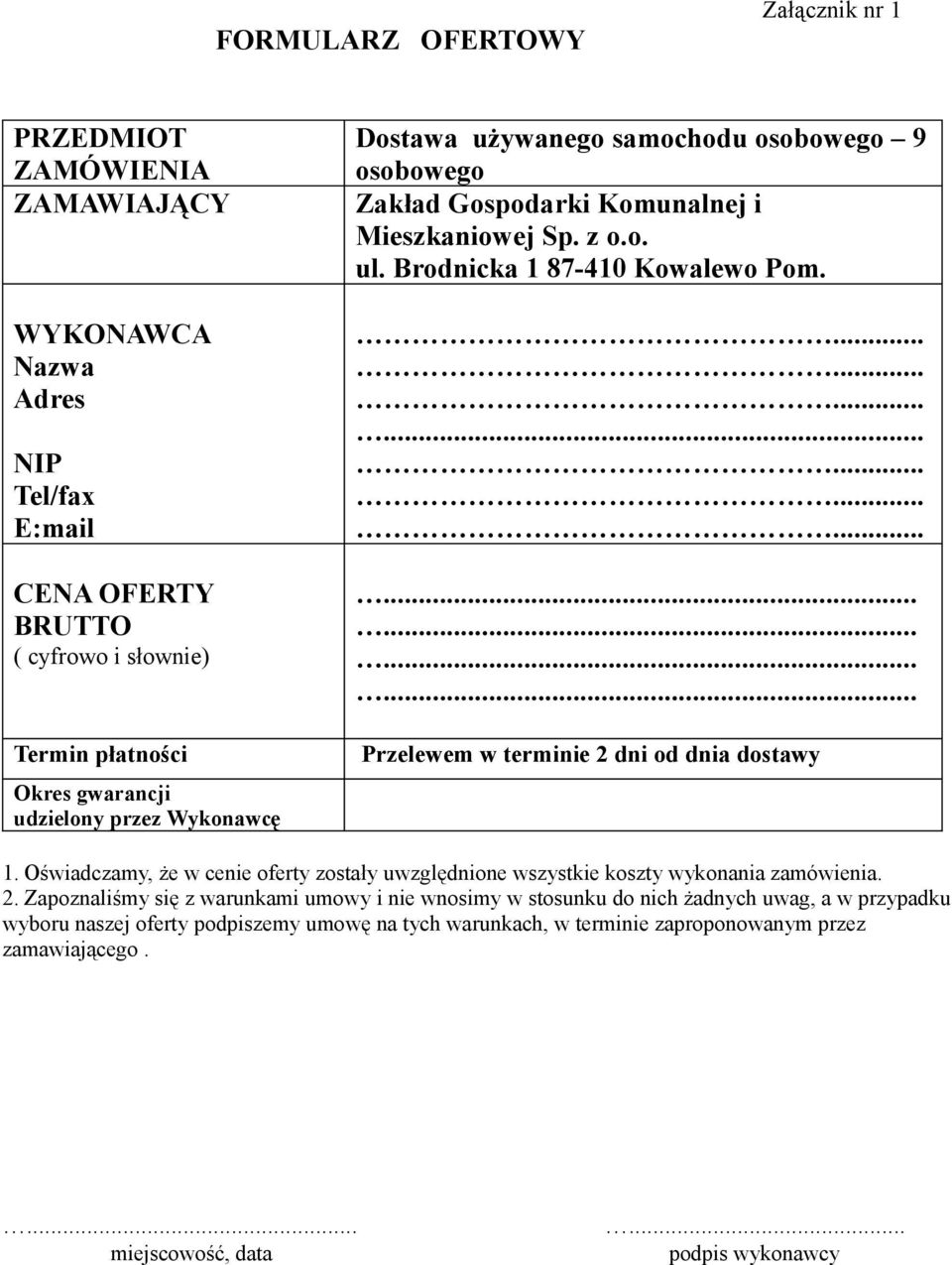 . Przelewem w terminie 2 
