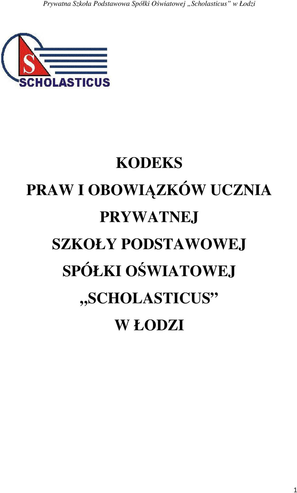 PODSTAWOWEJ SPÓŁKI