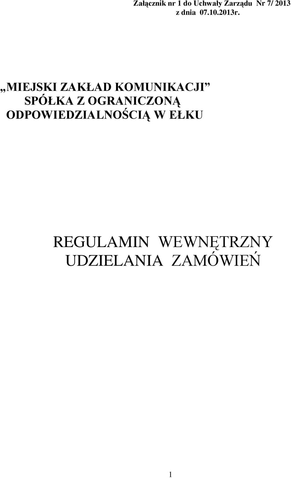 MIEJSKI ZAKŁAD KOMUNIKACJI SPÓŁKA Z