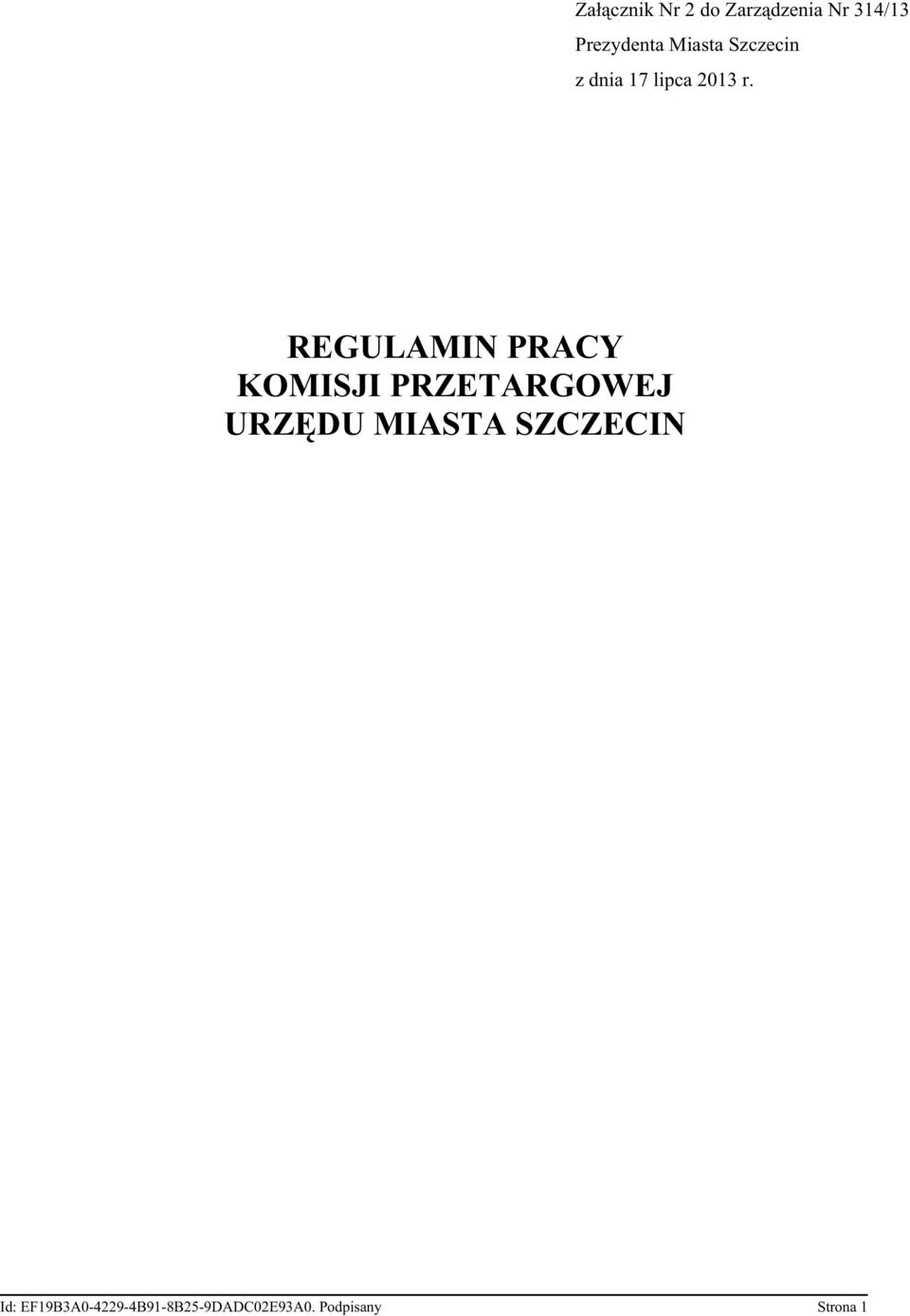 REGULAMIN PRACY KOMISJI PRZETARGOWEJ URZ DU MIASTA