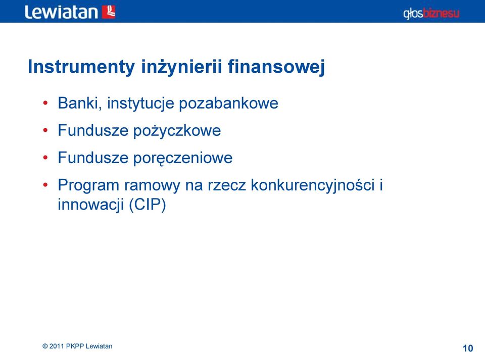 pożyczkowe Fundusze poręczeniowe Program