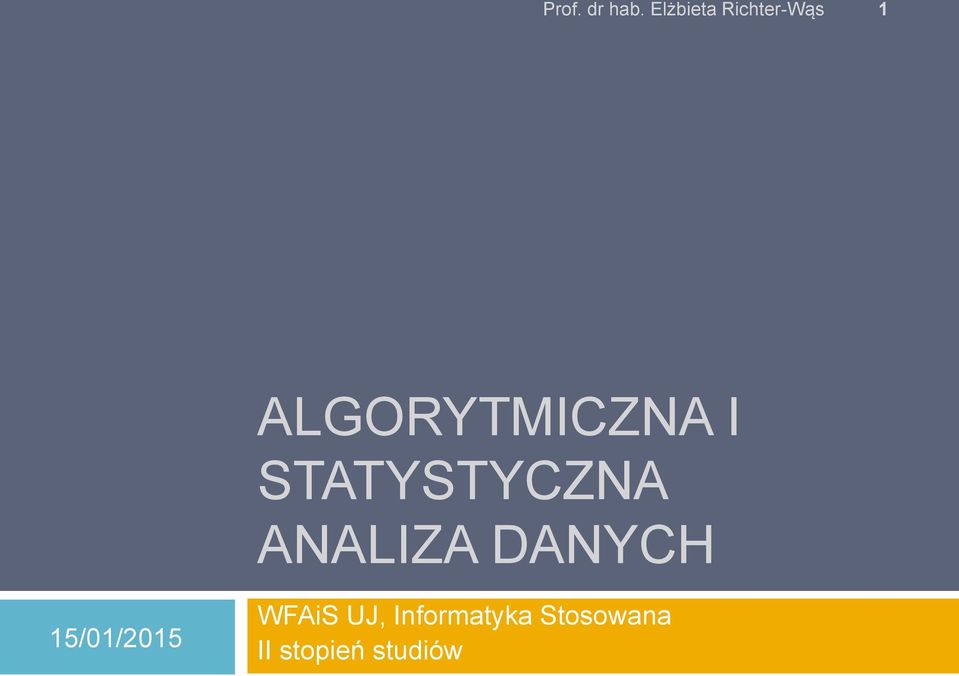 DANYCH WFAiS UJ,