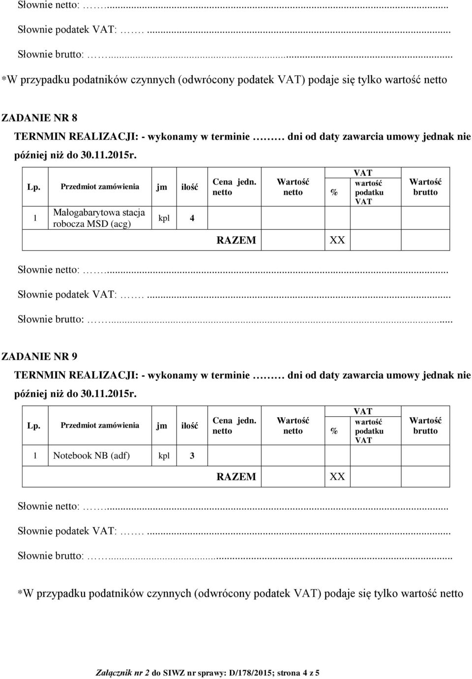 . ZADANIE NR 9 Notebook NB (adf) kpl 3 .