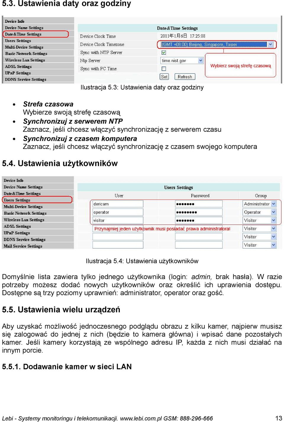 Zaznacz, jeśli chcesz włączyć synchronizację z czasem swojego komputera 5.4. Ustawienia użytkowników Ilustracja 5.