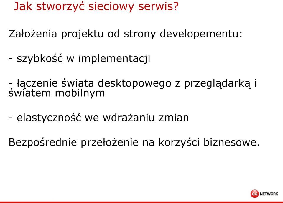 implementacji - łączenie świata desktopowego z przeglądarką i