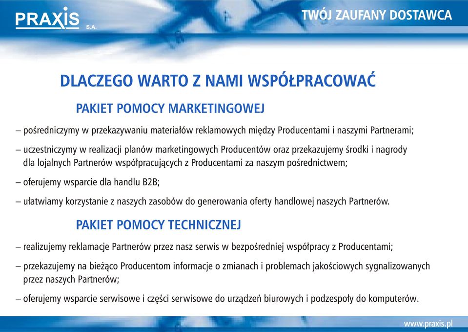 z naszych zasobów do generowania oferty handlowej naszych Partnerów.