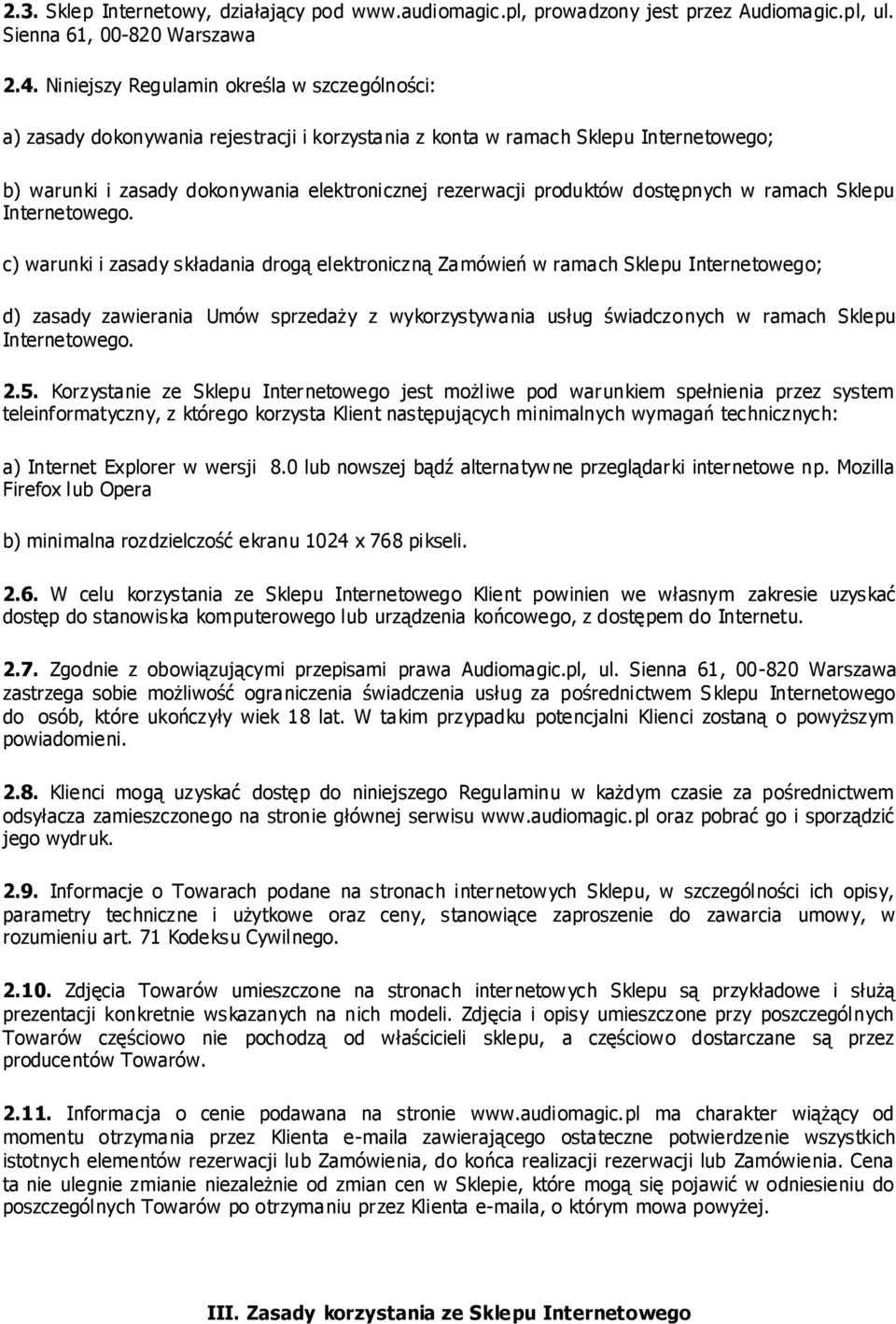 dostępnych w ramach Sklepu Internetowego.