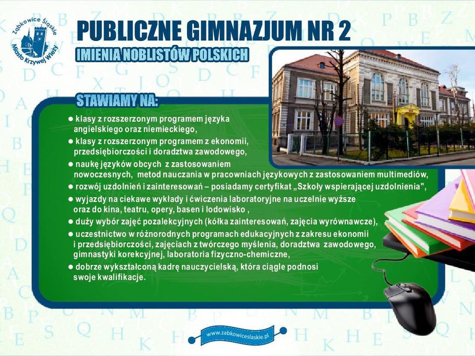 uzdolnnia", l wyjazdy na ckawe wykłady i ćwiczenia laoratoryjne na uczeln wyższe oraz do kina, teatru, opery, asen i lodowio, l duży wyór zajęć pozalekcyjnych (kółka zainteresowań, zajęcia