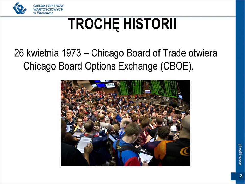 Board of Trade otwiera