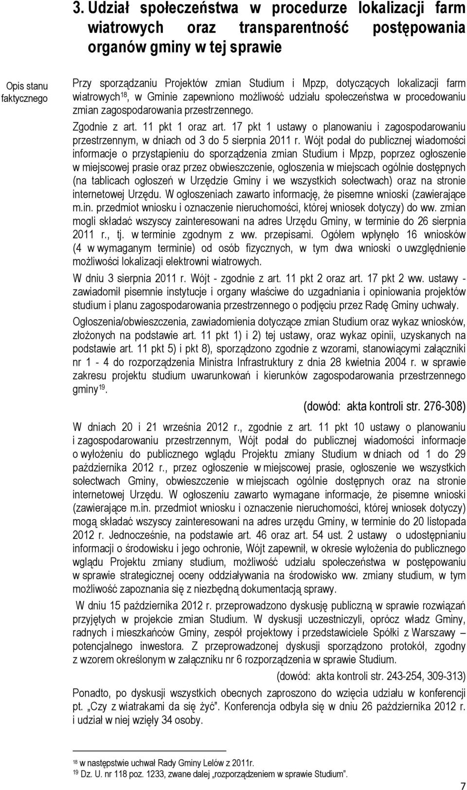 17 pkt 1 ustawy o planowaniu i zagospodarowaniu przestrzennym, w dniach od 3 do 5 sierpnia 2011 r.