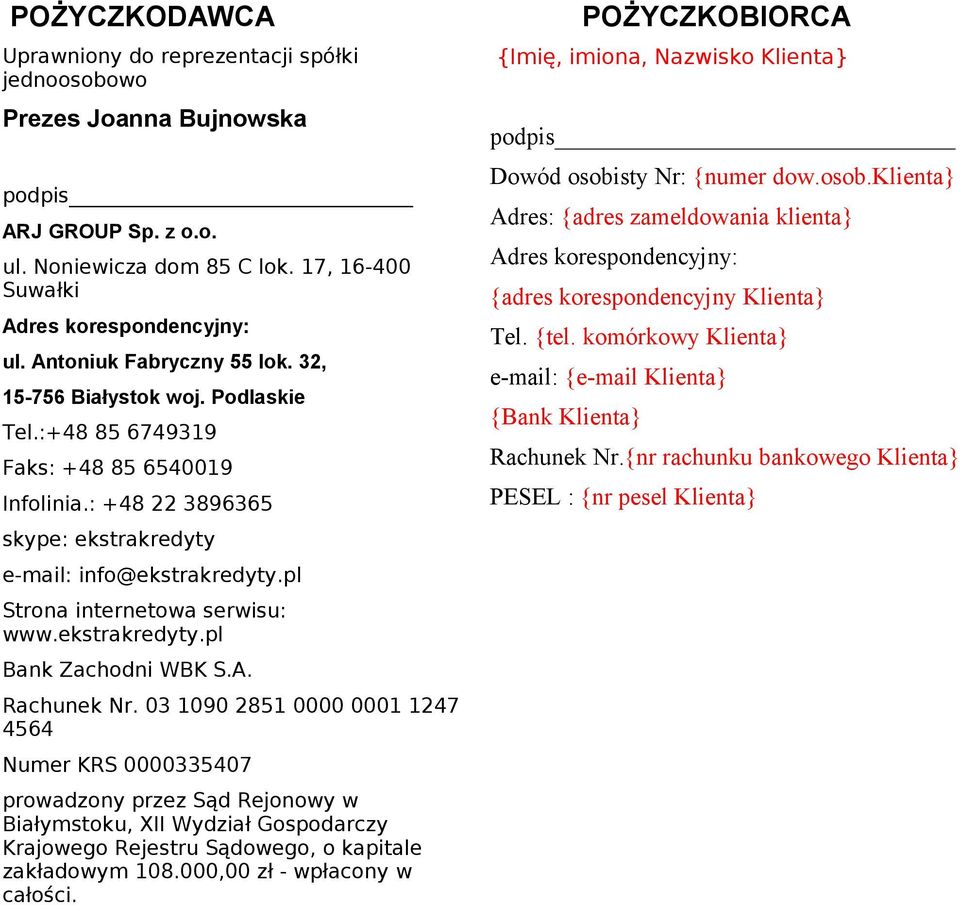 pl Strona internetowa serwisu: www.ekstrakredyty.pl Bank Zachodni WBK S.A. Rachunek Nr.