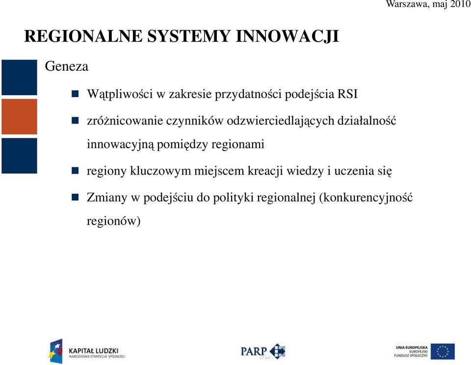 innowacyjną pomiędzy regionami regiony kluczowym miejscem kreacji wiedzy i