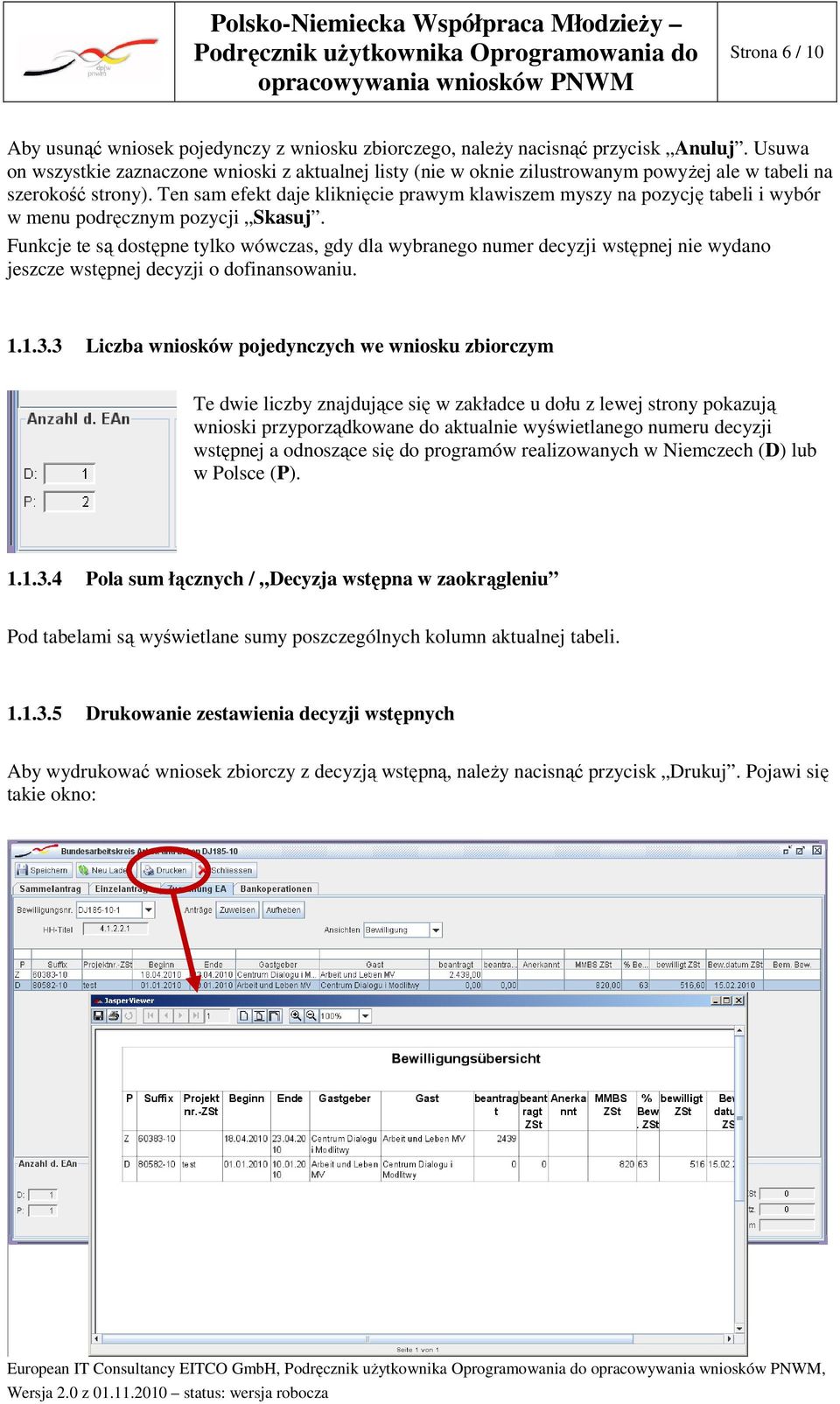 Ten sam efekt daje kliknięcie prawym klawiszem myszy na pozycję tabeli i wybór w menu podręcznym pozycji Skasuj.