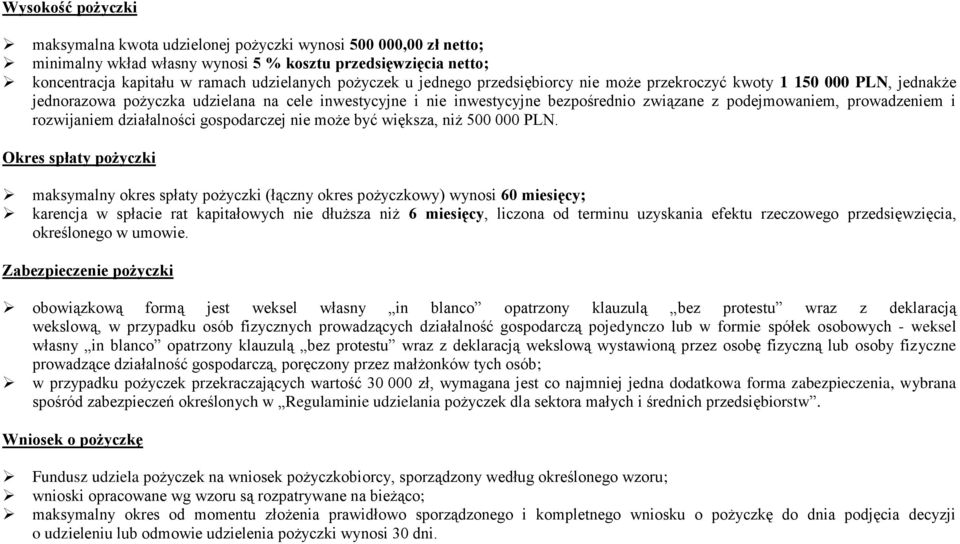 i rozwijaniem działalności gospodarczej nie może być większa, niż 500 000 PLN.