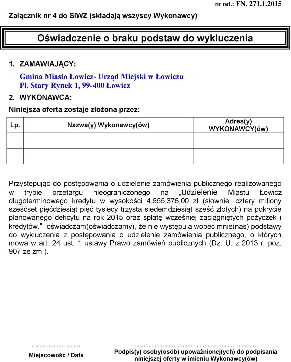 długoterminowego kredytu w wysokości 4.655.