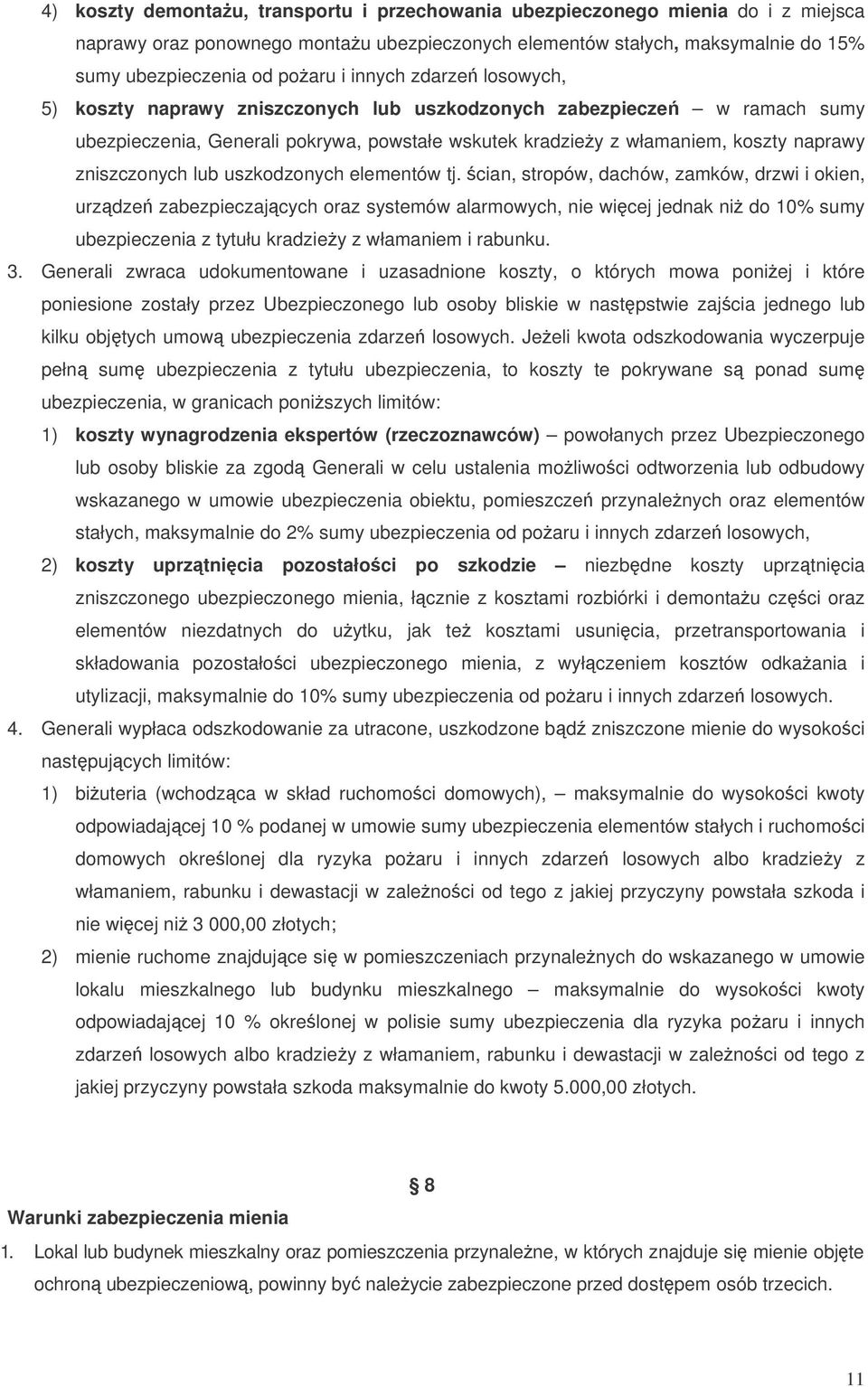 lub uszkodzonych elementów tj.