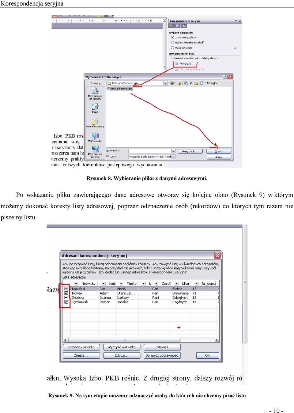 którym możemy dokonać korekty listy adresowej, poprzez odznaczenie osób (rekordów) do