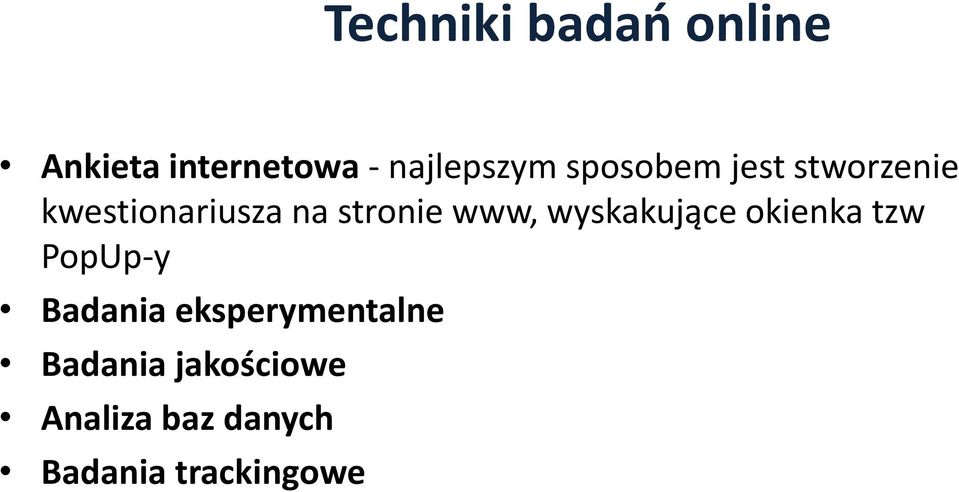 wyskakujące okienka tzw PopUp-y Badania eksperymentalne