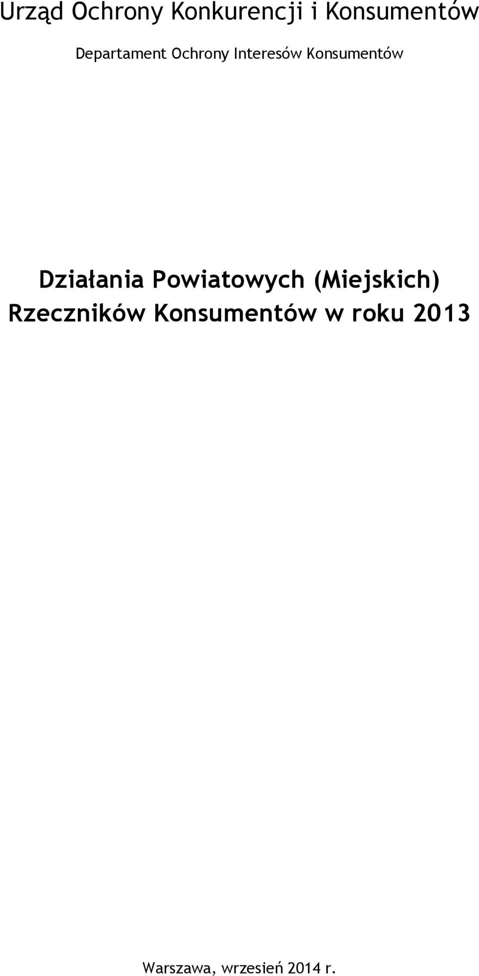 Działania Powiatowych (Miejskich) Rzeczników