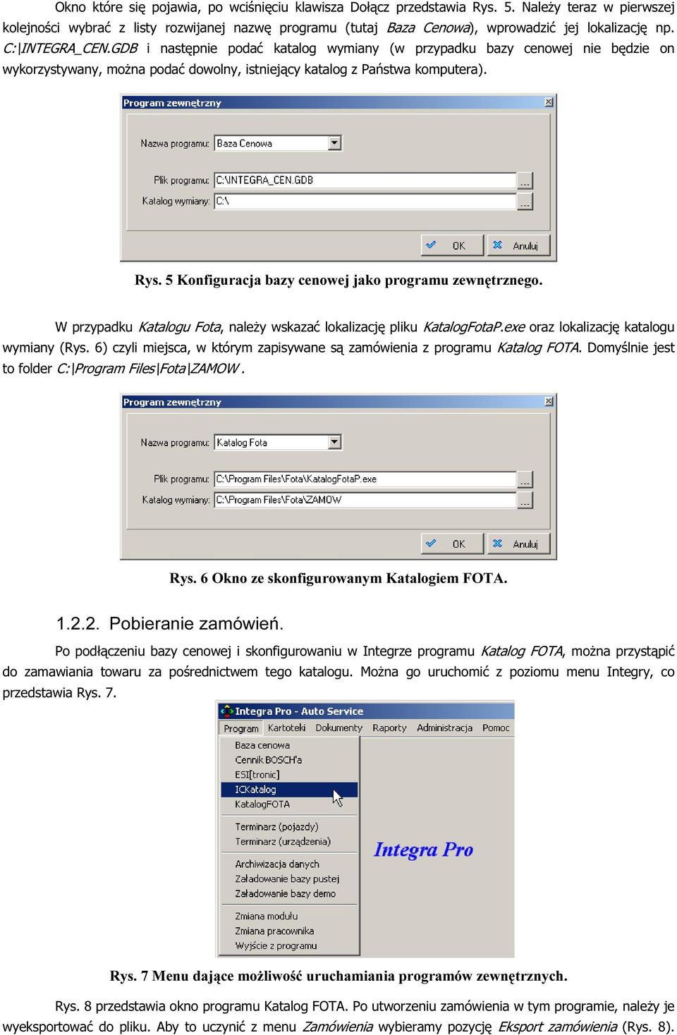 GDB i następnie podać katalog wymiany (w przypadku bazy cenowej nie będzie on wykorzystywany, moŝna podać dowolny, istniejący katalog z Państwa komputera). Rys.