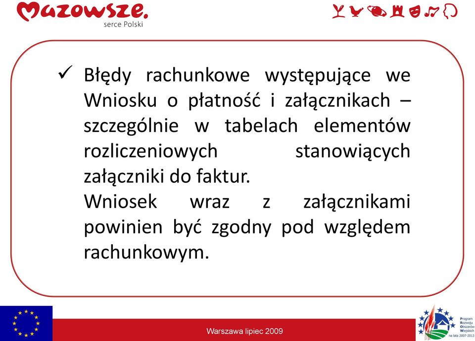 rozliczeniowych stanowiących załączniki do faktur.