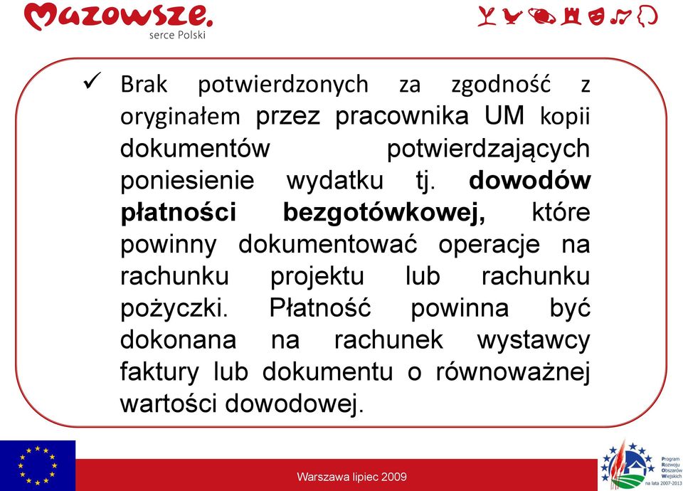 dowodów płatności bezgotówkowej, które powinny dokumentować operacje na rachunku