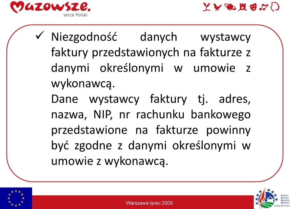 adres, nazwa, NIP, nr rachunku bankowego przedstawione na