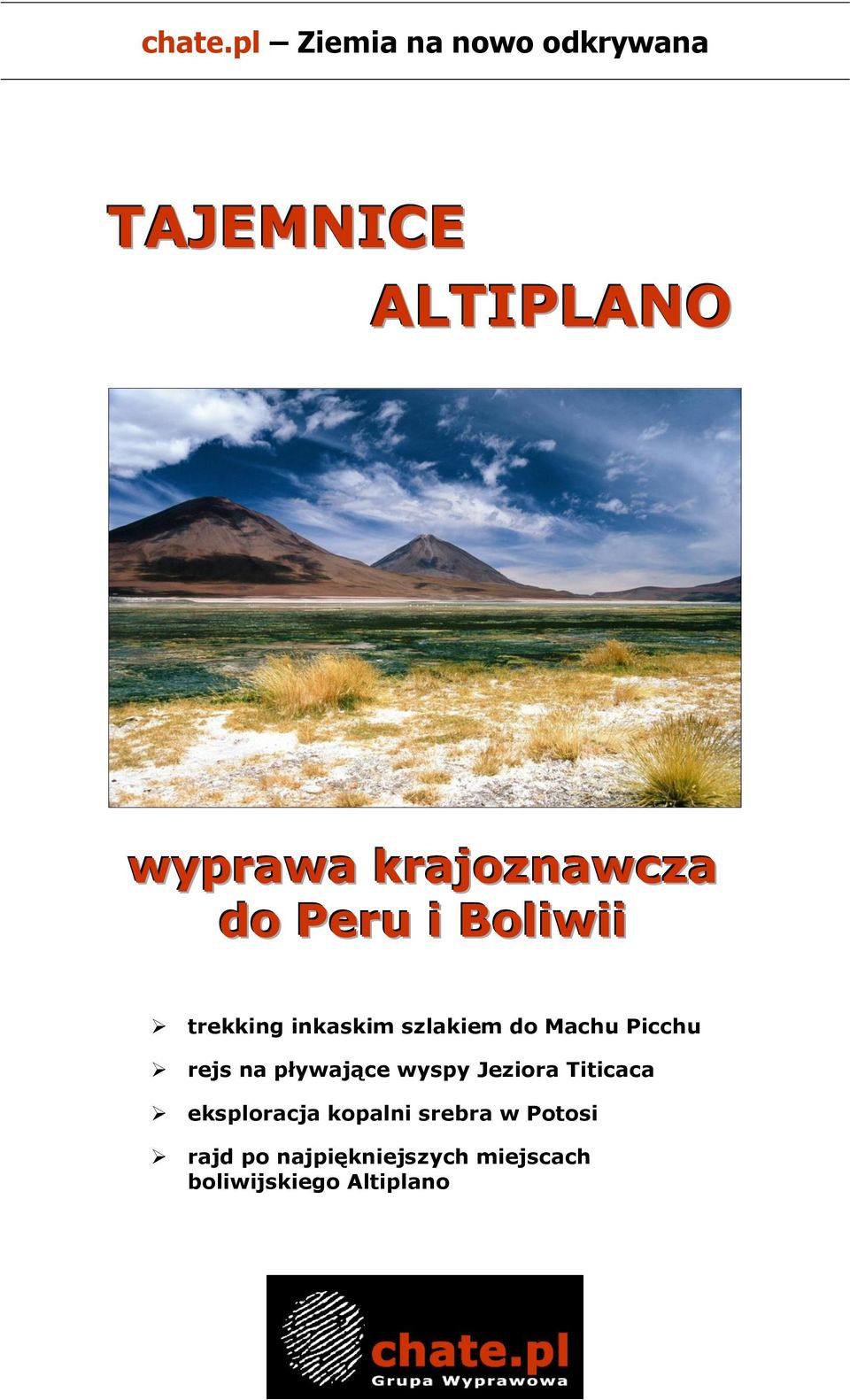 krajoznawcza do Peru i Boliwii trekking inkaskim szlakiem do Machu