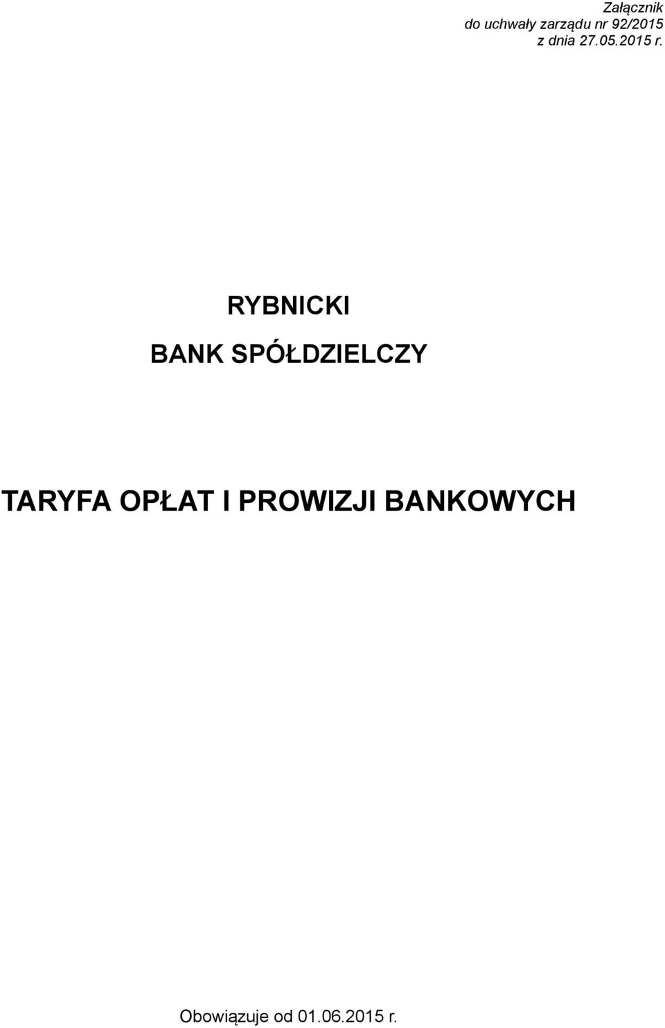 RYBNICKI BANK SPÓŁDZIELCZY TARYFA
