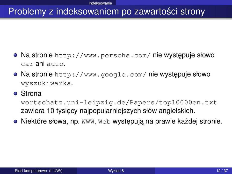 com/ nie występuje słowo wyszukiwarka. Strona wortschatz.uni-leipzig.de/papers/top10000en.