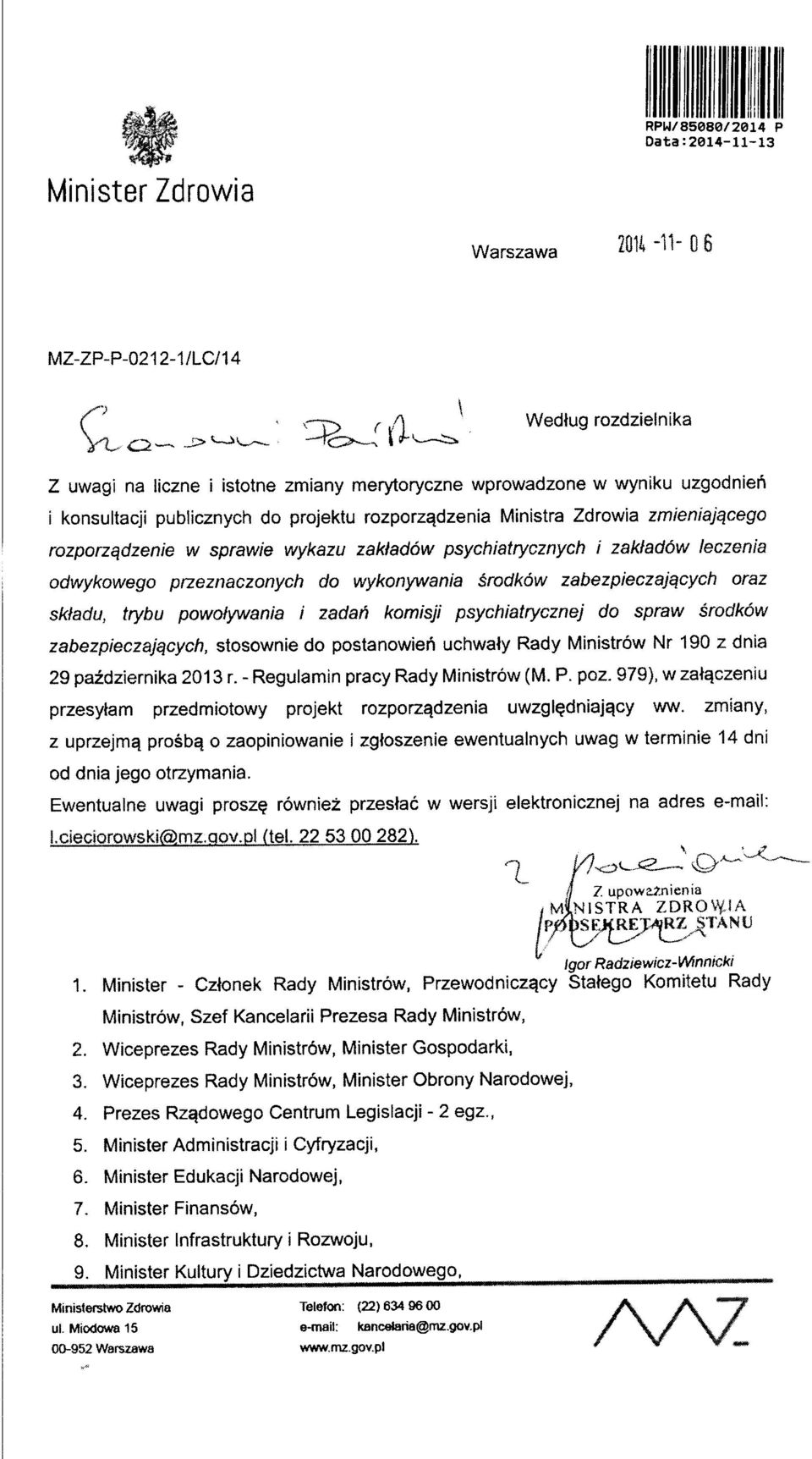 wykonywania srodkow zabezpieczajqcych oraz skfadu, trybu powolywania i zadah komisji psychiatrycznej do spraw srodkow zabezpieczajqcych, stosownie do postanowien uchwaly Rady Ministrow Nr 190 z dnia