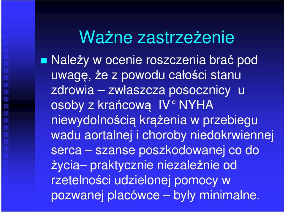 przebiegu wadu aortalnej i choroby niedokrwiennej serca szanse poszkodowanej co do