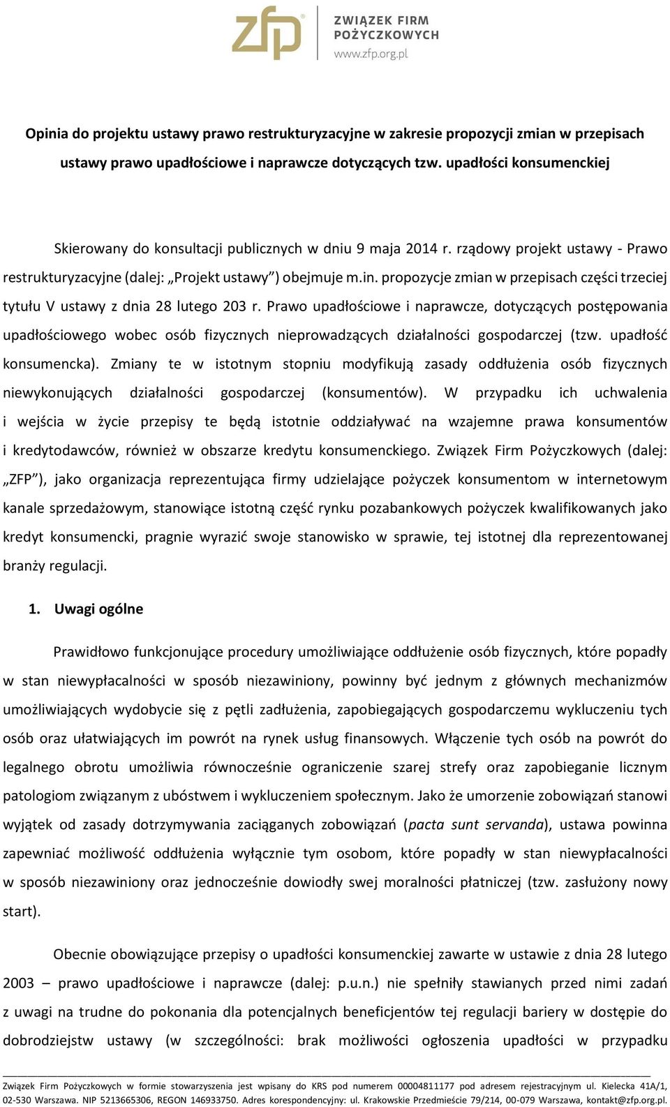 propozycje zmian w przepisach części trzeciej tytułu V ustawy z dnia 28 lutego 203 r.
