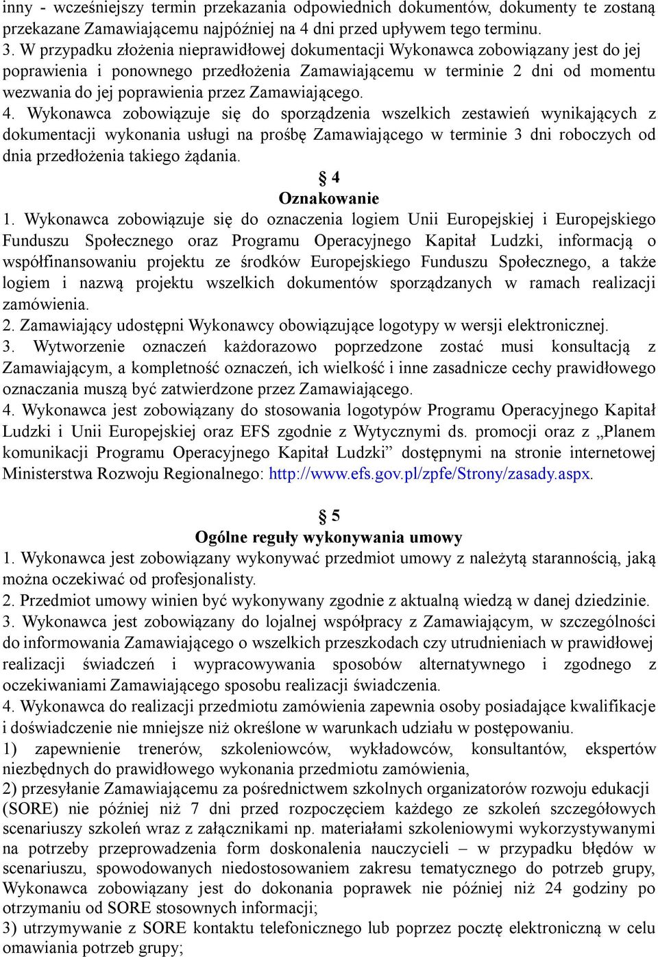 Zamawiającego. 4.