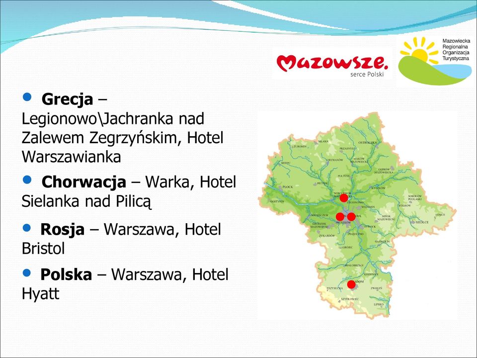 Warka, Hotel Sielanka nad Pilicą Rosja